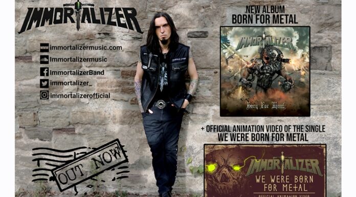 Immortalizer: νέο άλμπουμ “Born For Metal”
