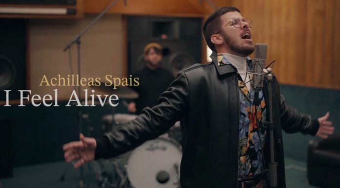 “I Feel Alive” από τον Αχιλλέα Σπαή